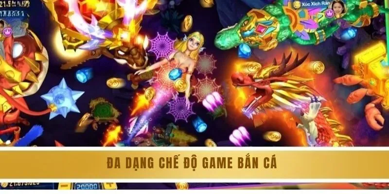 Chơi Game Bắn Cá Đổi Thưởng Uy Tín Số 1 Hiện Nay Tại 8KBET 3 Đa dạng chế độ chơi game bắn cá tại 8KBET